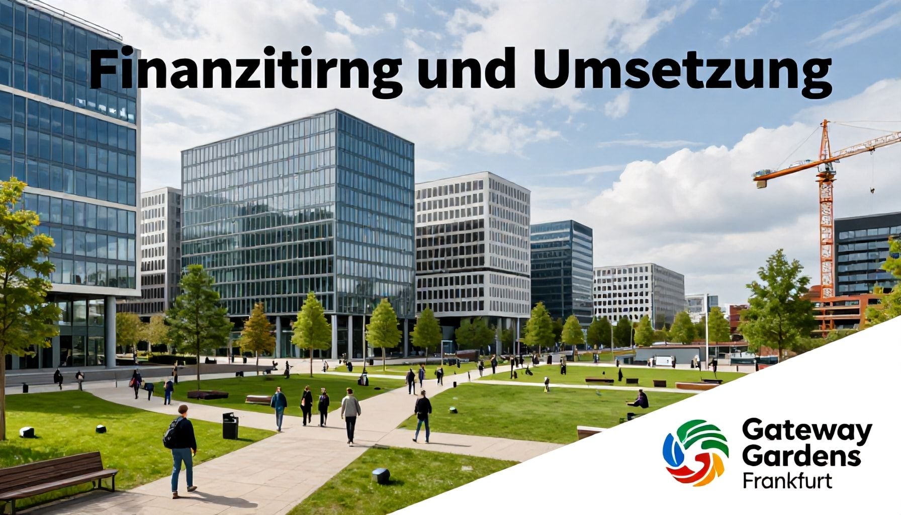 Finanzierung und Umsetzung