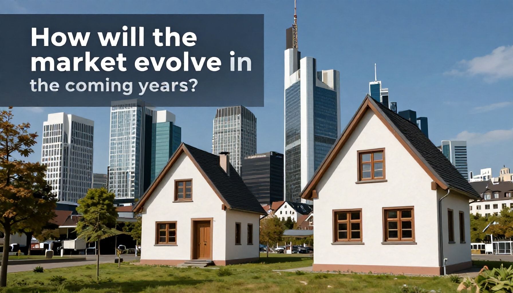 Wie entwickelt sich der Markt in den nächsten Jahren?