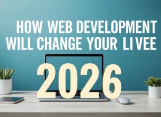 Wie Webentwicklung 2026 unser Leben verändern wird How Web Development Will Change Our Lives in 2026